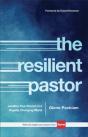 The Resilient Pastor Â€“ Leading Your Church In A Rapidly Changing World - Preview