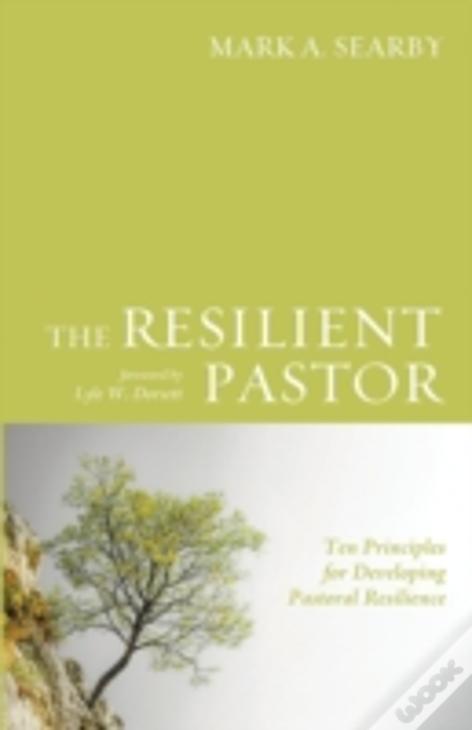The Resilient Pastor