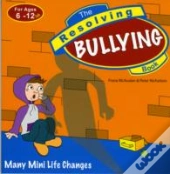 The Resolving Bullying Book