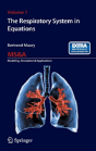 The Respiratory System In Equations - Preview