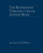 The Respiratory Therapist'S Legal Answer Book - Preview
