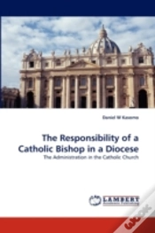 Capa do artigo The Responsibility Of A Catholic Bishop In A Diocese