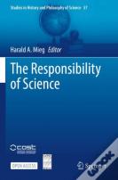The Responsibility Of Science