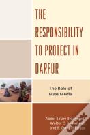 The Responsibility To Protect In Darfur