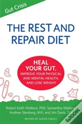 The Rest And Repair Diet