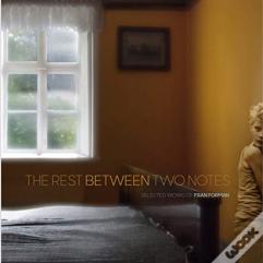 The Rest Between Two Notes