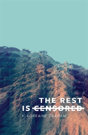 The Rest Is Censored - Preview