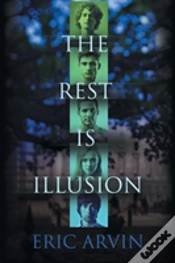 Capa do artigo The Rest Is Illusion