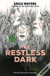 The Restless Dark