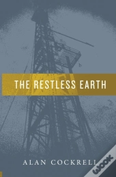 The Restless Earth