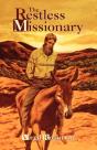 The Restless Missionary - Preview