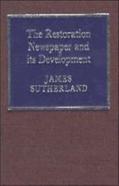 The Restoration Newspaper And Its Development