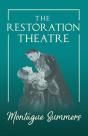 The Restoration Theatre - Preview