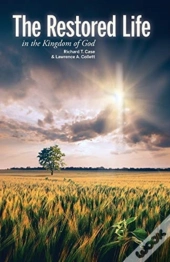 The Restored Life