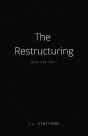 The Restructuring - Preview