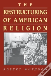 Capa do artigo The Restructuring Of American Religion