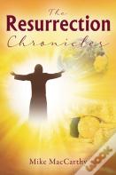 The Resurrection Chronicles