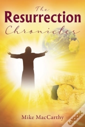 The Resurrection Chronicles