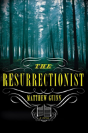 The Resurrectionist - Preview