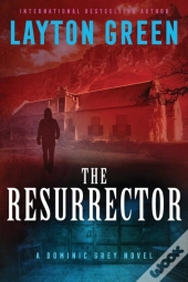 The Resurrector