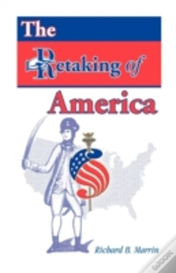Capa do artigo The Retaking Of America