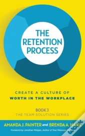 The Retention Process