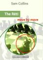 The Reti: Move By Move - Preview