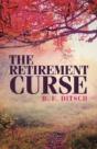 The Retirement Curse - Preview