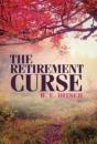 The Retirement Curse - Preview