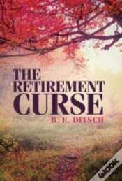 Capa do artigo The Retirement Curse