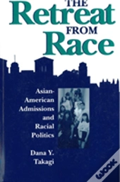 The Retreat From Race