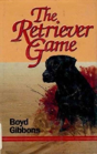 The Retriever Game - Preview