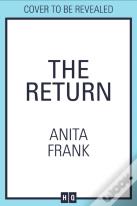 The Return