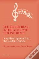 The Return Beat - Interfacing With Our Interface