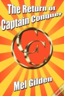 Capa do artigo The Return Of Captain Conquer