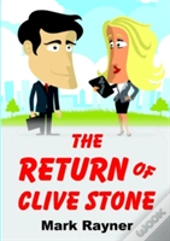 The Return Of Clive Stone