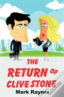 The Return Of Clive Stone
