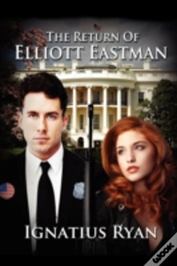 Capa do artigo The Return Of Elliott Eastman