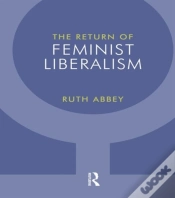 Capa do artigo The Return Of Feminist Liberalism