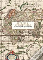 The Return Of Geopolitics