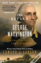 The Return Of George Washington