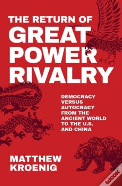 Capa do artigo The Return Of Great Power Rivalry