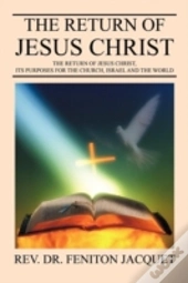 The Return Of Jesus Christ