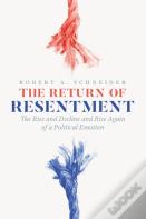 The Return Of Resentment
