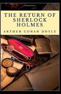 The Return Of Sherlock Holmes Annotated