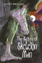 The Return Of Skeleton Man - Preview