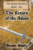 The Return Of The Adoni