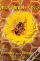 The Return Of The Bees
