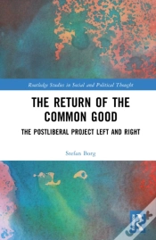 Capa do artigo The Return Of The Common Good