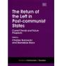 The Return Of The Left In Post-Communist States - Preview